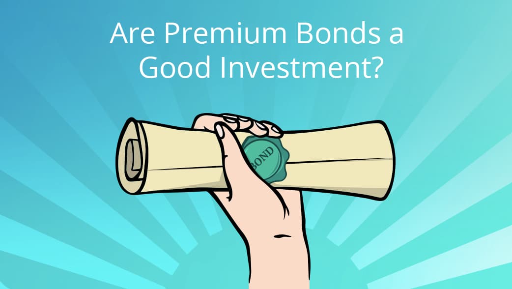 Are Premium Bonds a good investment?